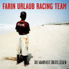 Farin Urlaub Racing Team - Die Wahrheit bers Lgen